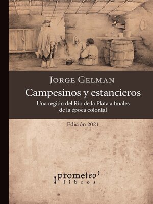 cover image of Campesinos y estancieros
